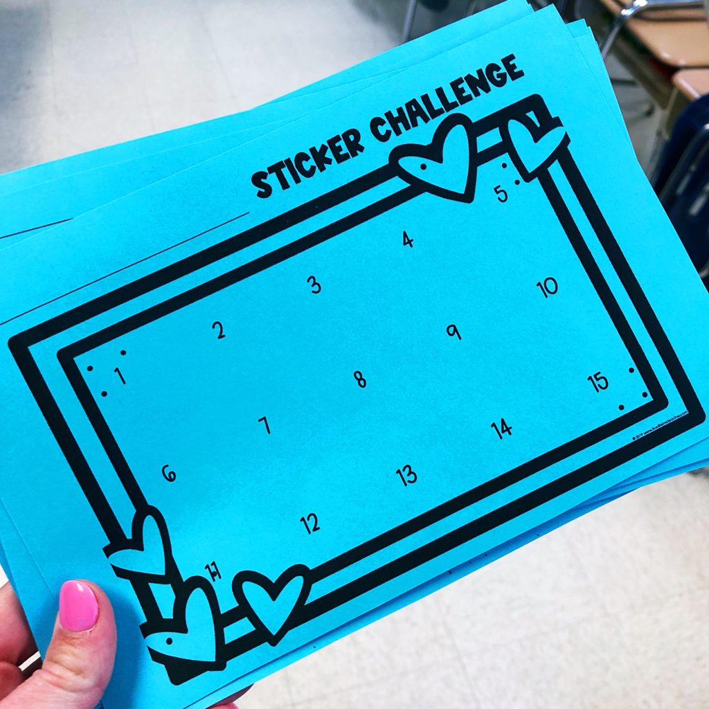 Use a sticker challenge to encourage and reinforce individual student positive behavior and goals.