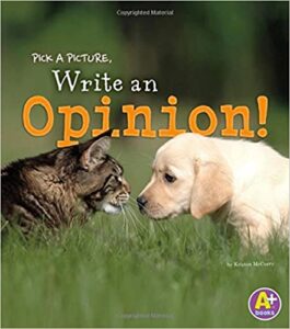 Books to Teach Opinion Writing - True Life I'm a Teacher